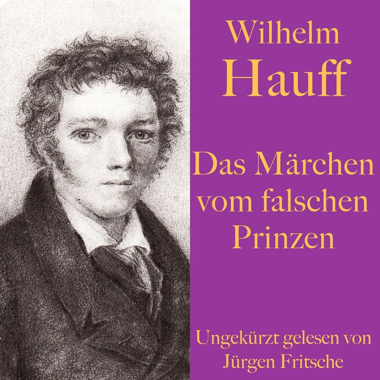 Produktbild: Wilhelm Hauff: Das M&auml;rchen vom falschen Prinzen