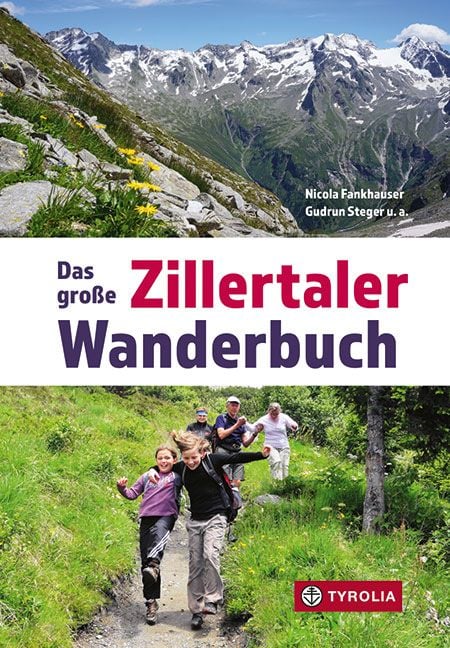 Produktbild: Das gro&szlig;e Zillertaler Wanderbuch