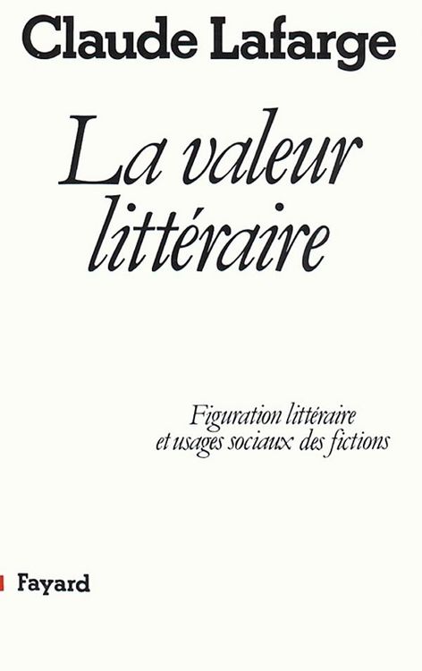 Produktbild: La Valeur litt&eacute;raire
