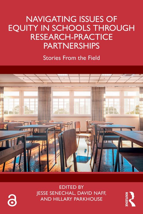 Produktbild: Navigating Issues of Equity in Schools Through Research-Practice Partnerships
