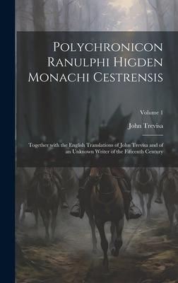 Produktbild: Polychronicon Ranulphi Higden Monachi Cestrensis