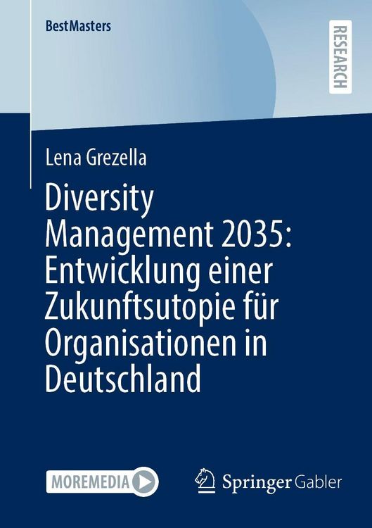 Produktbild: Diversity Management 2035: Entwicklung einer Zukunftsutopie f&uuml;r Organisationen in Deutschland