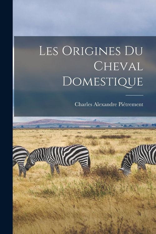 Produktbild: Les Origines du Cheval Domestique