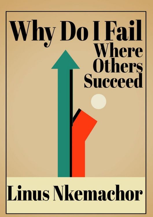 Produktbild: Why Do I Fail Where Other Succeed (fiction, #1)