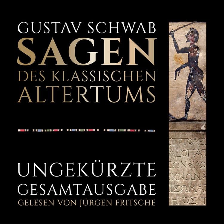 Produktbild: Gustav Schwab: Sagen des klassischen Altertums - Ungek&uuml;rzte Gesamtausgabe