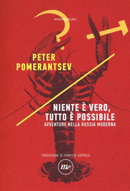 Produktbild: Niente &egrave; vero, tutto &egrave; possibile. Avventure nella Russia moderna
