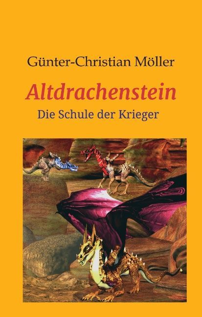 Produktbild: M&ouml;ller, G: Altdrachenstein