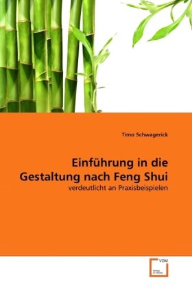 Produktbild: Schwagerick, T: Einf&uuml;hrung in die Gestaltung nach Feng Shui