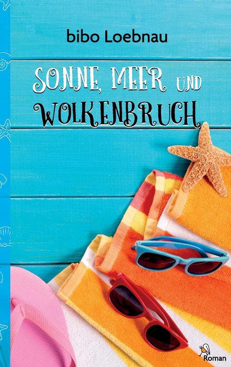 Produktbild: Sonne, Meer und Wolkenbruch
