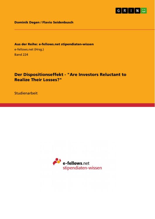 Produktbild: Der Dispositionseffekt - "Are Investors Reluctant to Realize Their Losses?"