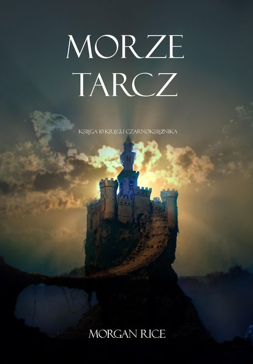 Produktbild: Morze Tarcz (Ksiega 10 Kregu Czarnoksieznika)