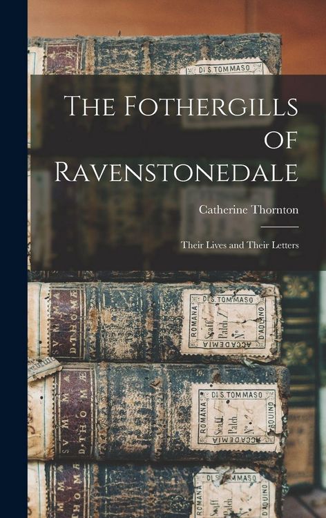 Produktbild: The Fothergills of Ravenstonedale