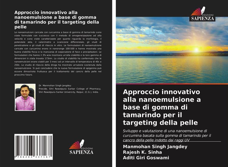 Produktbild: Approccio innovativo alla nanoemulsione a base di gomma di tamarindo per il targeting della pelle
