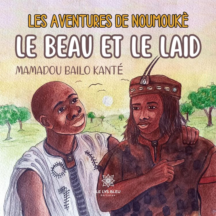 Produktbild: Mamadou Bailo Kant&eacute;: Aventures de Noumouk&egrave;