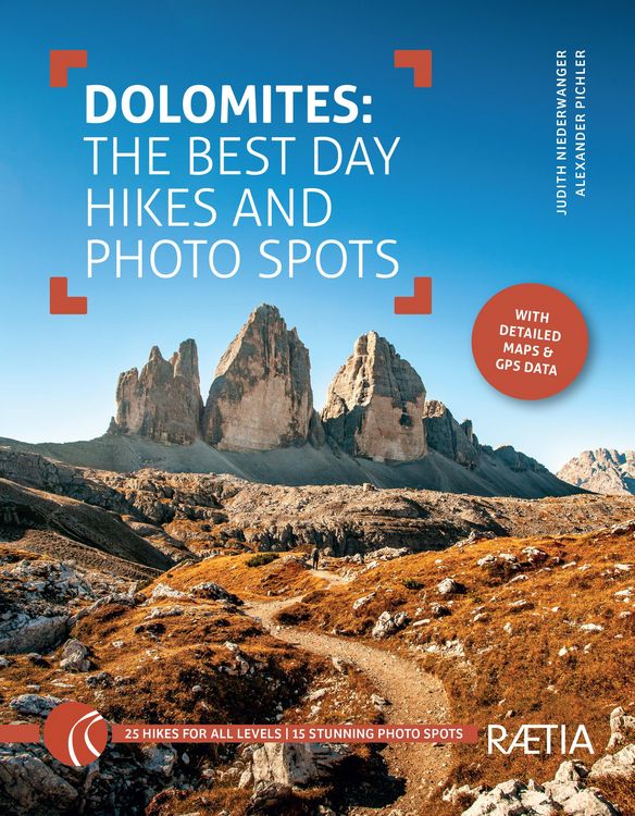 Produktbild: Dolomites: The Best Day Hikes and Photo Spots