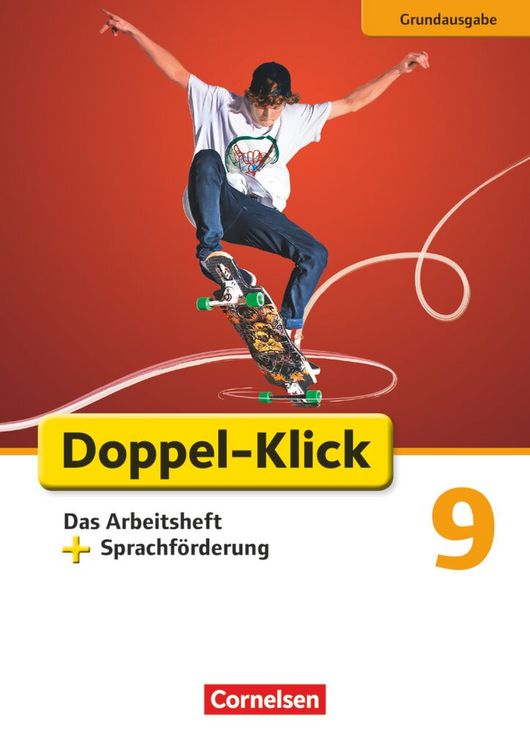 Produktbild: Doppel-Klick - Grundausgabe. 9. Schuljahr. Das Arbeitsheft plus Sprachf&ouml;rderung