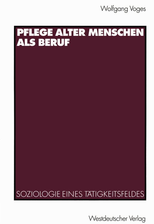 Produktbild: Pflege alter Menschen als Beruf