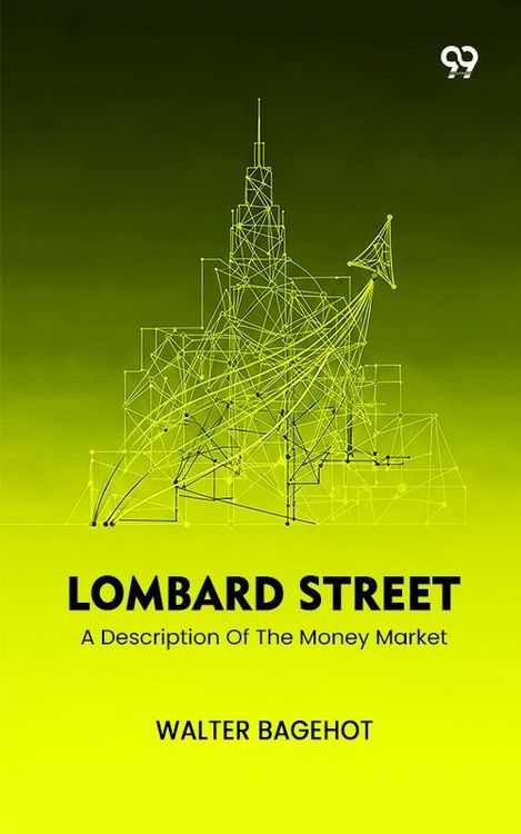Produktbild: Lombard Street A Description Of The Money Market