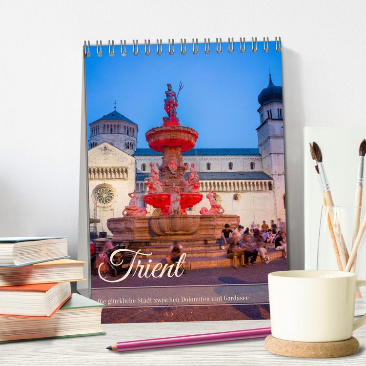 Produktbild: Trient - Die gl&uuml;ckliche Stadt zwischen Dolomiten und Gardasee (Tischkalender 2026 DIN A5 hoch), CALVENDO Monatskalender
