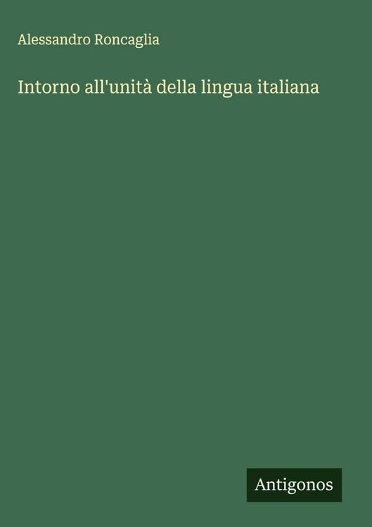 Produktbild: Intorno all'unit&agrave; della lingua italiana