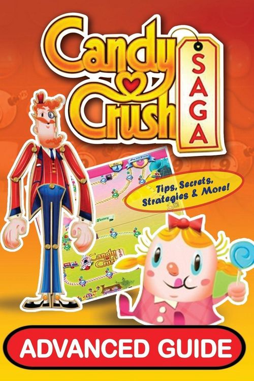 Produktbild: Candy Crush Saga Advanced Guide