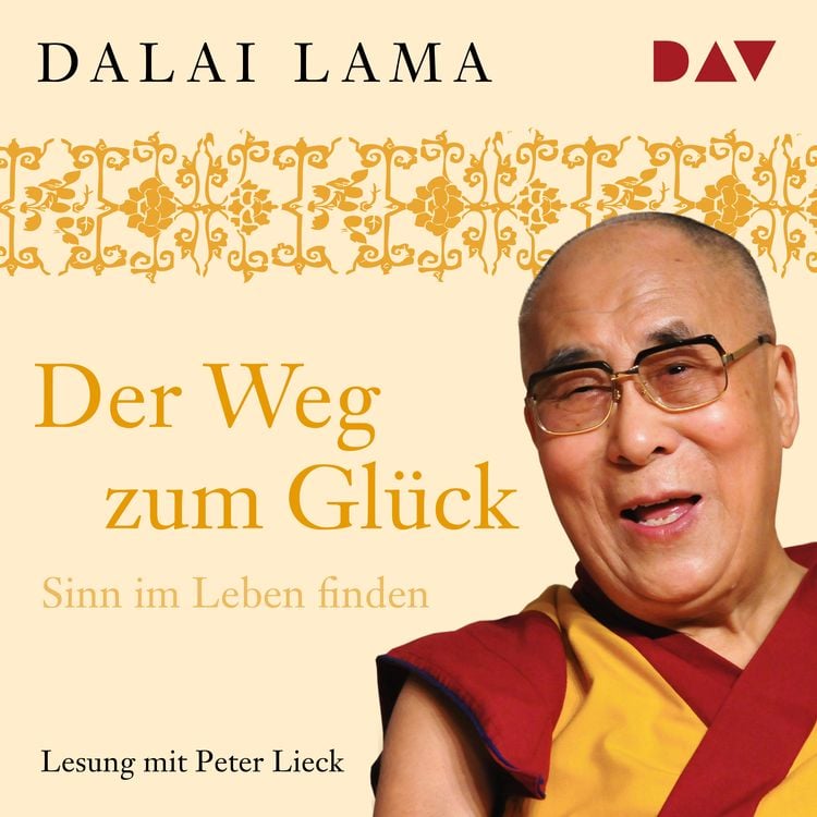 Bild vom Artikel Der Weg zum Glück vom Autor His Holiness The Dalai Lama
