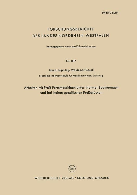 Produktbild: Arbeiten mit Pre&szlig;-Formmaschinen unter Normal-Bedingungen und bei hohen spezifischen Pre&szlig;dr&uuml;cken