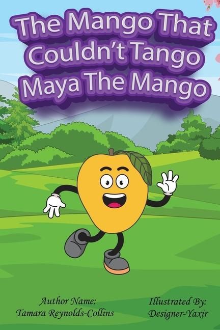 Produktbild: The Mango that Couldn't Tango