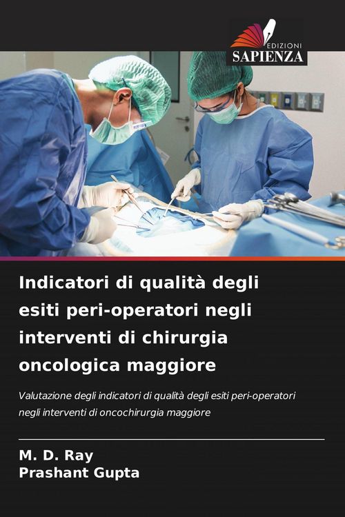 Produktbild: Indicatori di qualit&agrave; degli esiti peri-operatori negli interventi di chirurgia oncologica maggiore