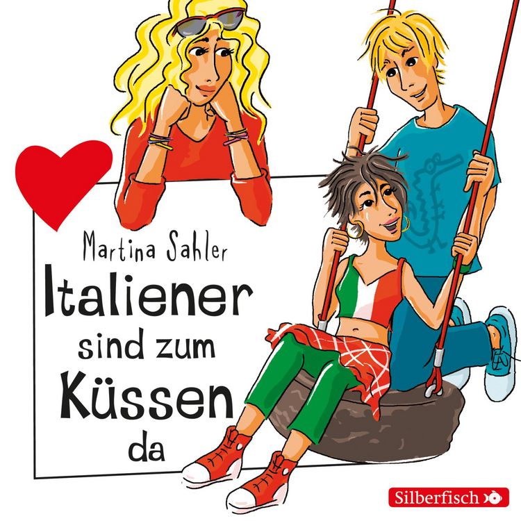 Produktbild: Freche M&auml;dchen: Italiener sind zum K&uuml;ssen da