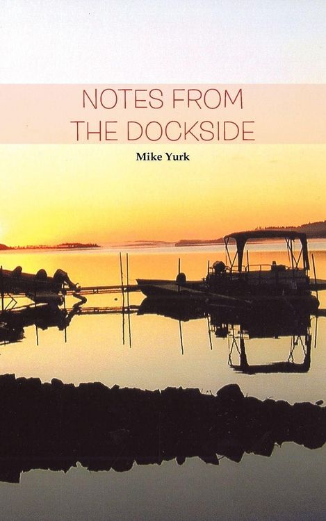 Produktbild: NOTES FROM THE DOCKSIDE
