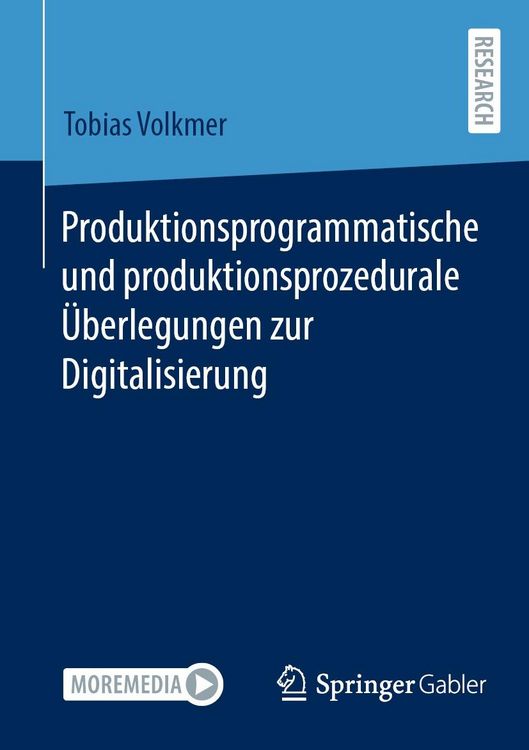 Produktbild: Produktionsprogrammatische und produktionsprozedurale &Uuml;berlegungen zur Digitalisierung