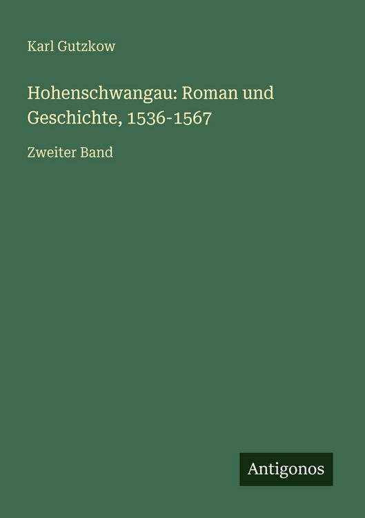 Produktbild: Hohenschwangau: Roman und Geschichte, 1536-1567