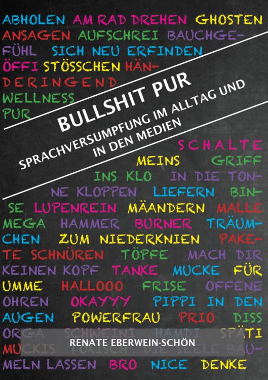 Produktbild: Bullshit Pur