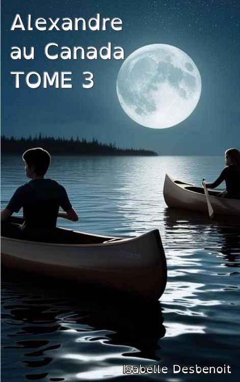 Produktbild: Alexandre au Canada tome 3