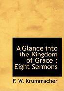 Produktbild: A Glance Into the Kingdom of Grace: Eight Sermons