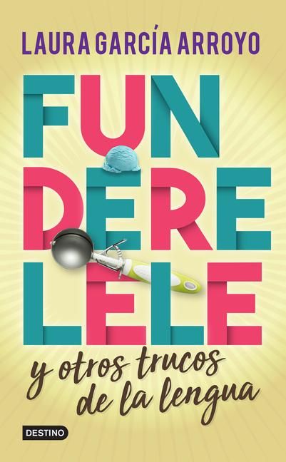 Produktbild: Funderelele y m&aacute;s hallazgos de la lengua