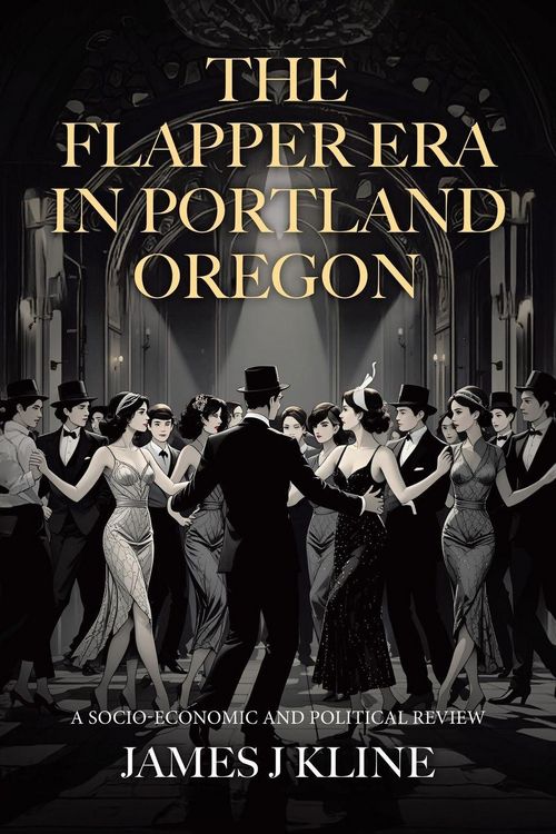 Produktbild: The Flapper Era in Portland Oregon