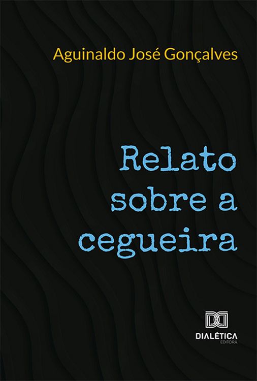 Produktbild: Relato sobre a cegueira