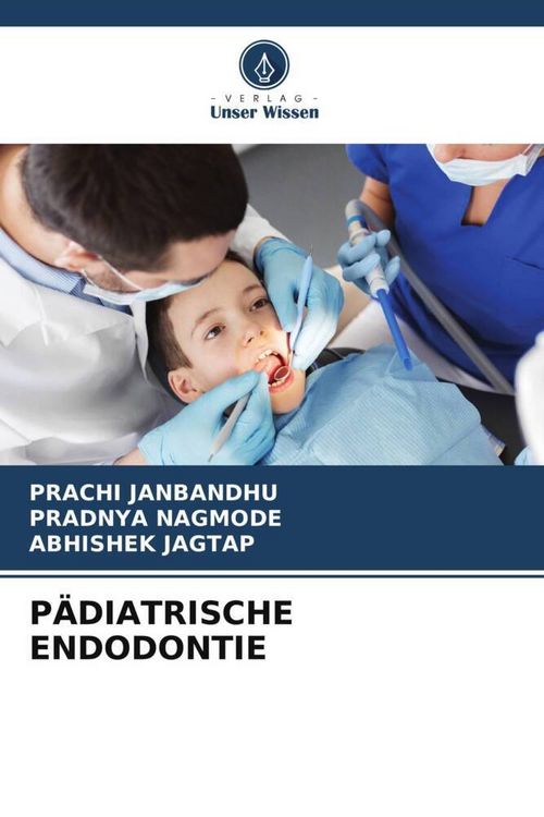 Produktbild: P&auml;diatrische Endodontie