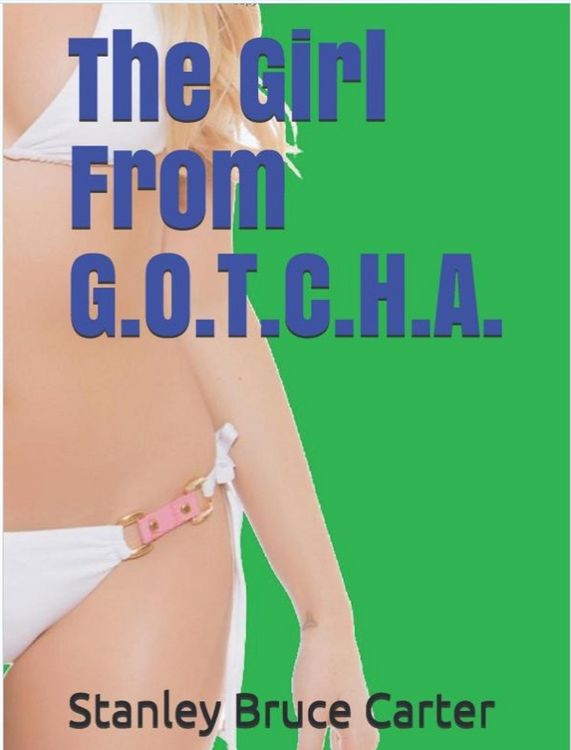 Produktbild: The Girl From G.O.T.C.H.A.
