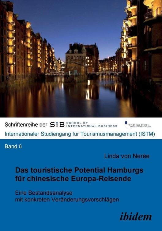 Produktbild: Ner&eacute;e, L: Das touristische Potential Hamburgs f&uuml;r chinesisch