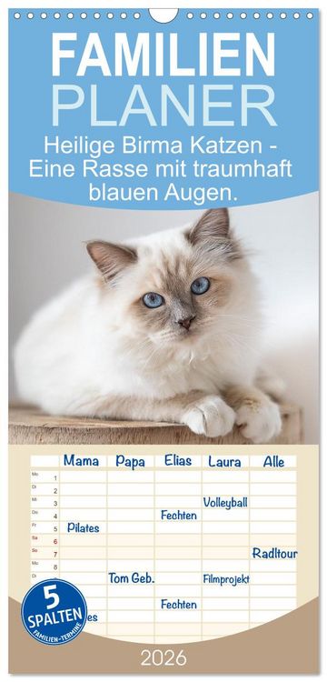 Produktbild: Familienplaner 2026 - Heilige Birma Katzen - Eine Rasse mit traumhaft blauen Augen. mit 5 Spalten (Wandkalender, 21 x 45 cm) CALVENDO