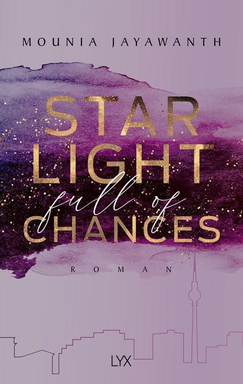 Bild vom Artikel Starlight Full Of Chances vom Autor Mounia Jayawanth