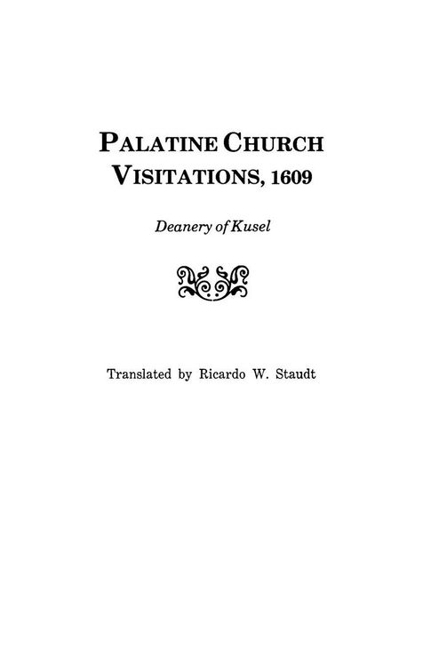Produktbild: Palatine Church Visitations, 1609 . . . Deanery of Kusel