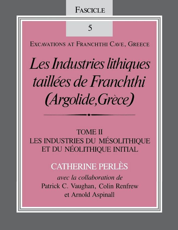 Produktbild: Les Industries Lithiques Taillaes de Franchthi (Argolide, Gra]ce) [The Chipped Stone Industries of Franchthi (Argolide, Greece], Volume 2