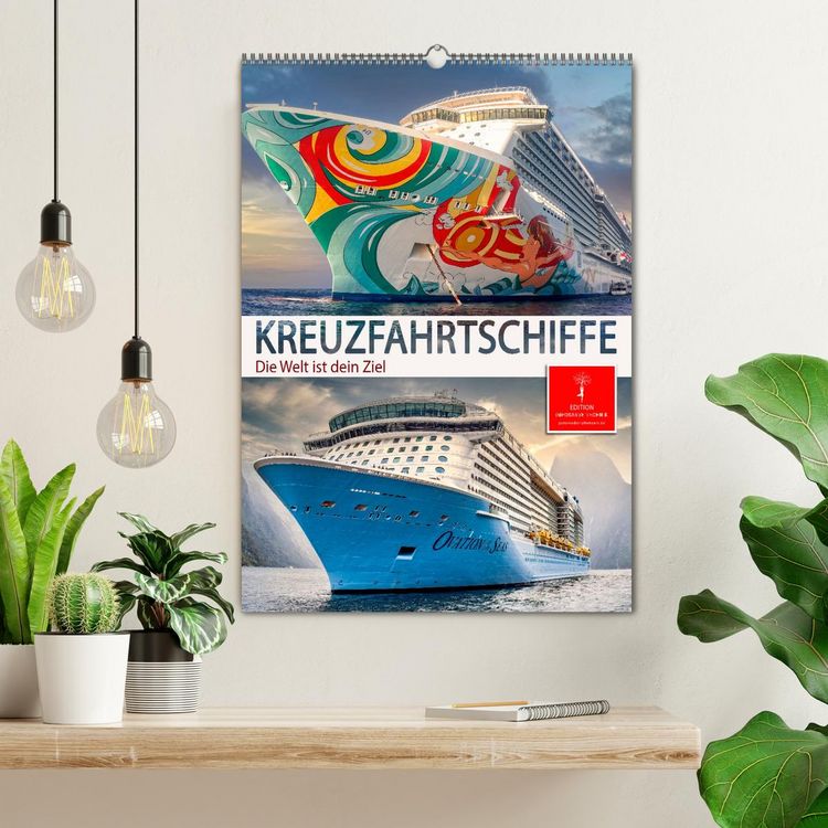 Produktbild: Kreuzfahrtschiffe - die Welt ist dein Ziel (Wandkalender 2026 DIN A2 hoch), CALVENDO Monatskalender