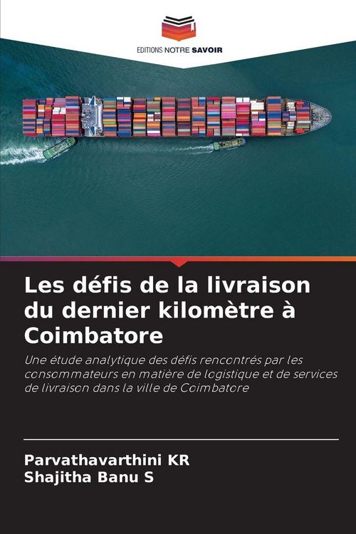 Produktbild: Les d&eacute;fis de la livraison du dernier kilom&egrave;tre &agrave; Coimbatore