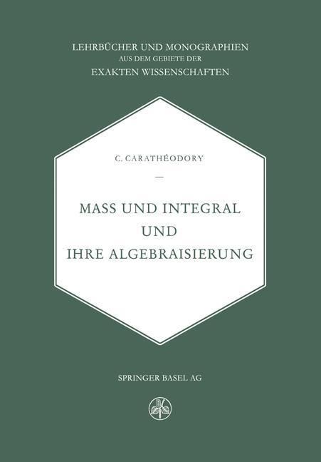 Produktbild: Mass und Integral und ihre Algebraisierung