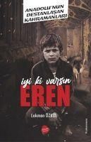 Produktbild: Iyi ki Varsin Eren - Anadolunun Destanlasan Kahramanlari